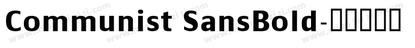 Communist SansBold字体转换
